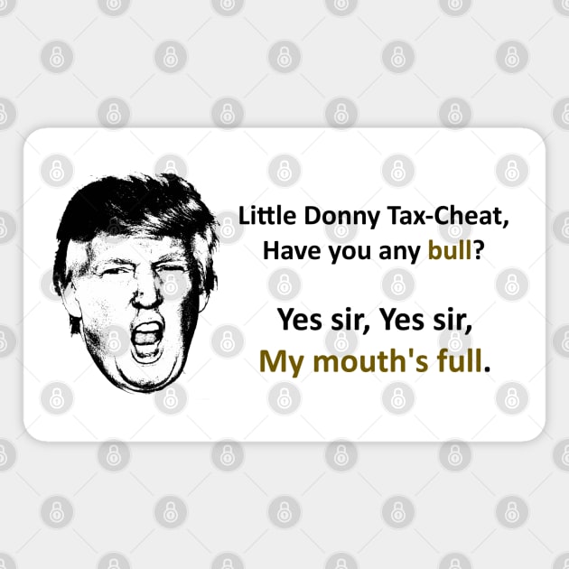 donny tax cheat 2 Magnet by pompeux